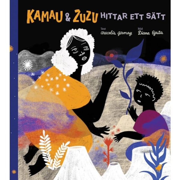 Kamau och ZuZu hittar ett sätt (bok, kartonnage)