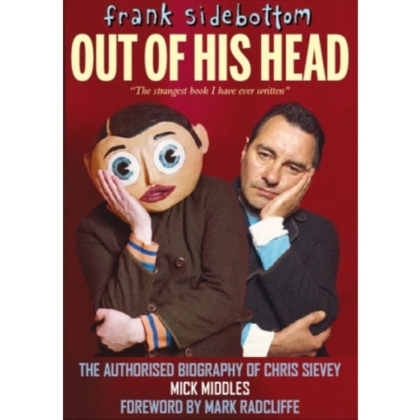 Frank Sidebottom Out of His Head (inbunden, eng)