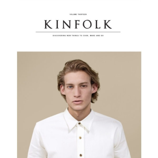 Kinfolk Volume 13 (häftad, eng)