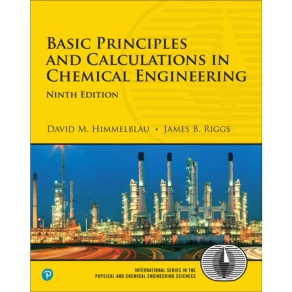 Basic Principles and Calculations in Chemical Engineering (häftad, eng)