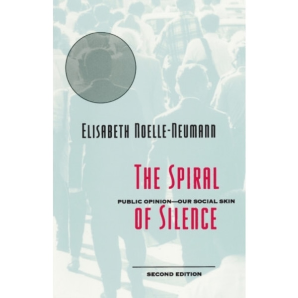 The Spiral of Silence (häftad, eng)
