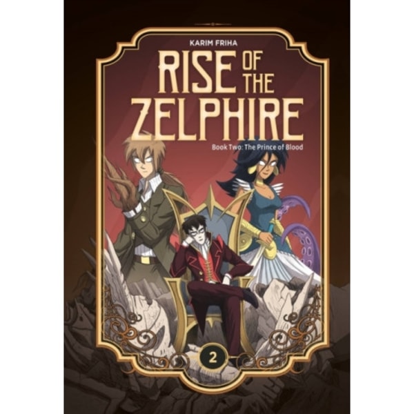 Rise of the Zelphire Book Two (inbunden, eng)