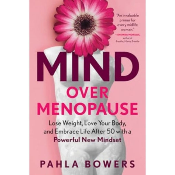 Mind Over Menopause (häftad, eng)