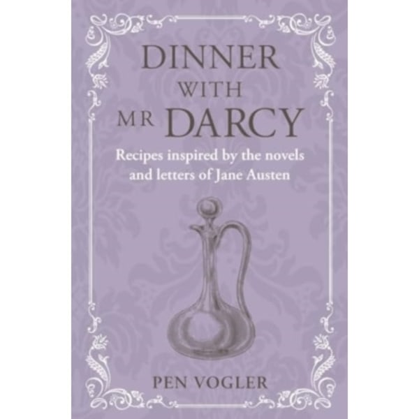 Dinner with Mr Darcy (inbunden, eng)