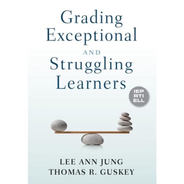 Grading Exceptional and Struggling Learners (häftad, eng)