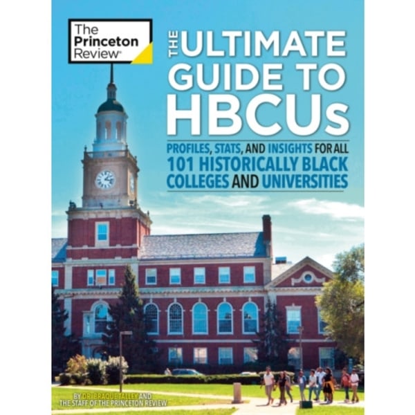 The Ultimate Guide to HBCUs (häftad, eng)