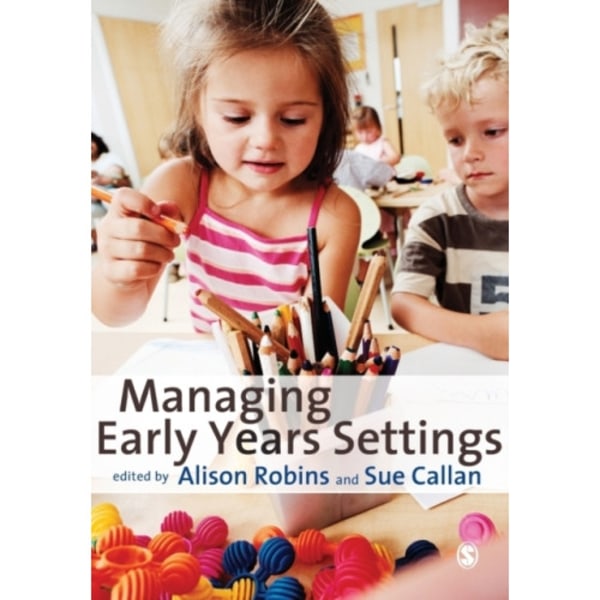 Managing Early Years Settings (häftad, eng)