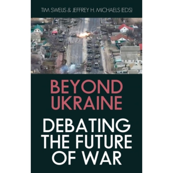 Beyond Ukraine (inbunden, eng)