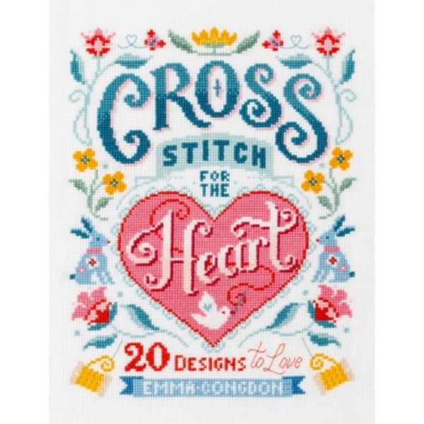 Cross Stitch for the Heart (häftad, eng)