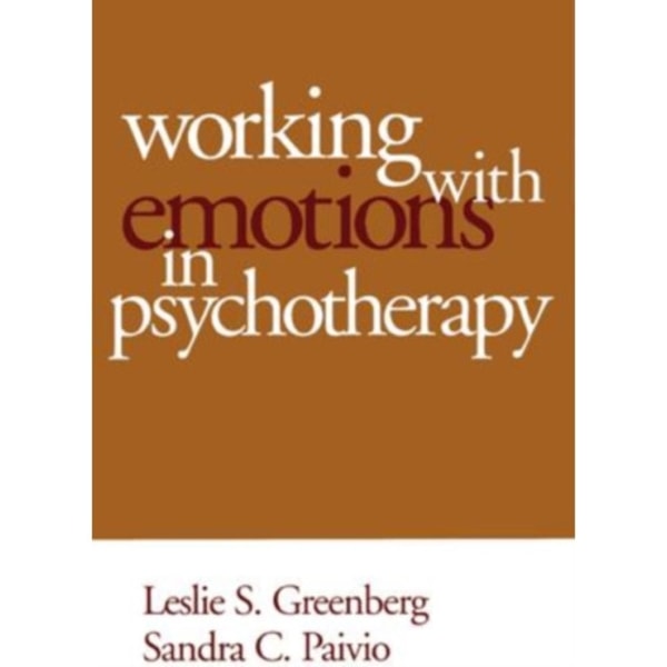 Working with Emotions in Psychotherapy (häftad, eng)