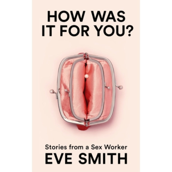 How Was It for You? (häftad, eng)