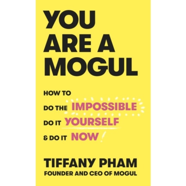 You Are a Mogul (inbunden, eng)