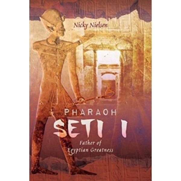 Pharaoh Seti I (inbunden, eng)