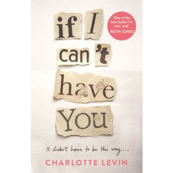 If I Can't Have You (inbunden, eng)