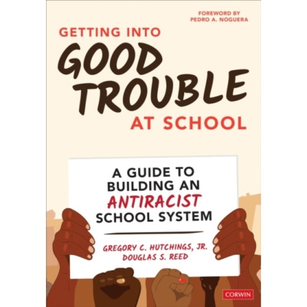 Getting Into Good Trouble at School (häftad, eng)