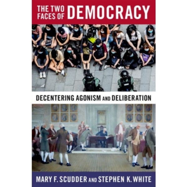 The Two Faces of Democracy (häftad, eng)