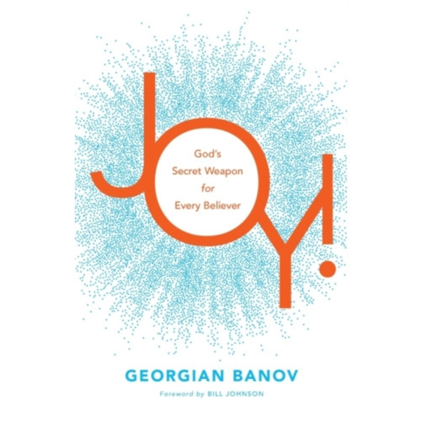 Joy! – God`s Secret Weapon for Every Believer (häftad, eng)
