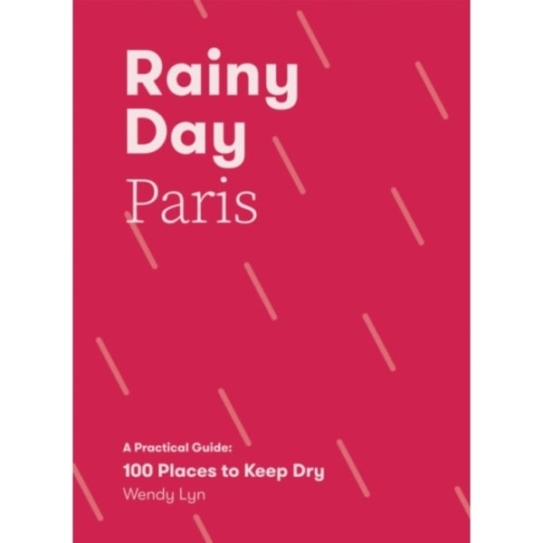 Rainy Day Paris (häftad, eng)