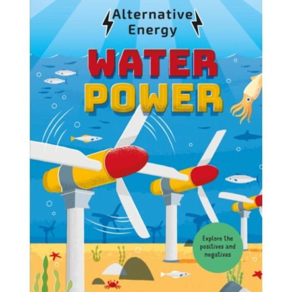 Alternative Energy: Water Power (häftad, eng)