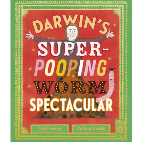 Darwin's Super-Pooping Worm Spectacular (inbunden, eng)