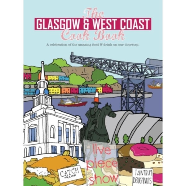 The Glasgow and West Coast Cook Book (häftad, eng)