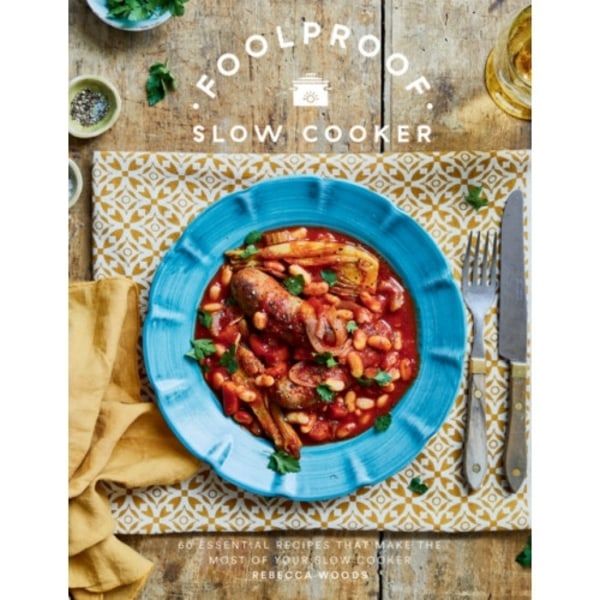 Foolproof Slow Cooker (inbunden, eng)