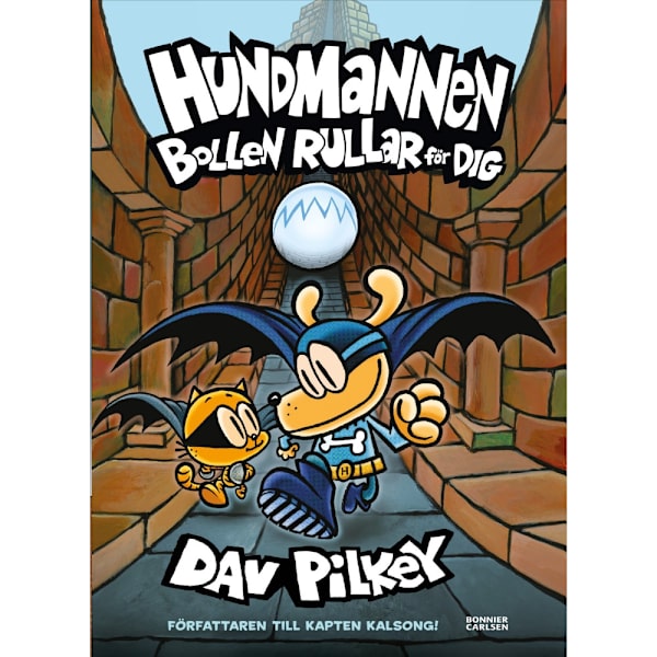 Bollen rullar för dig! (inbunden)