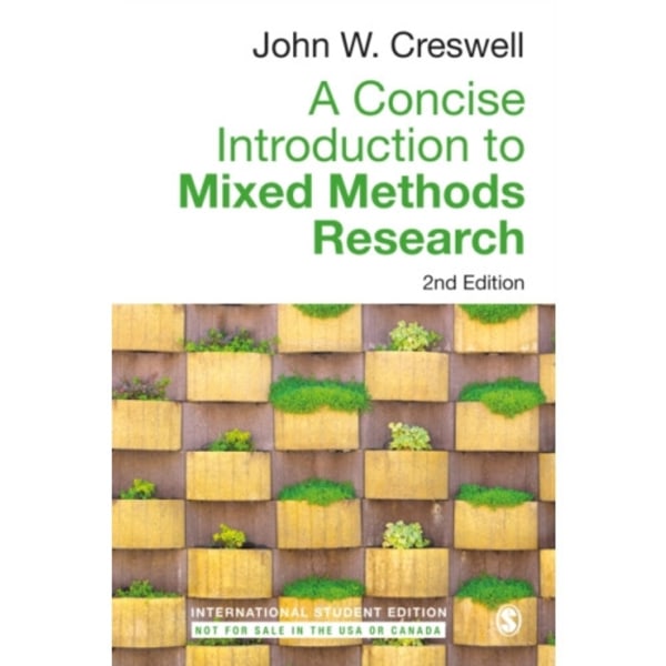 A Concise Introduction to Mixed Methods Research - International Student Edition (häftad, eng)