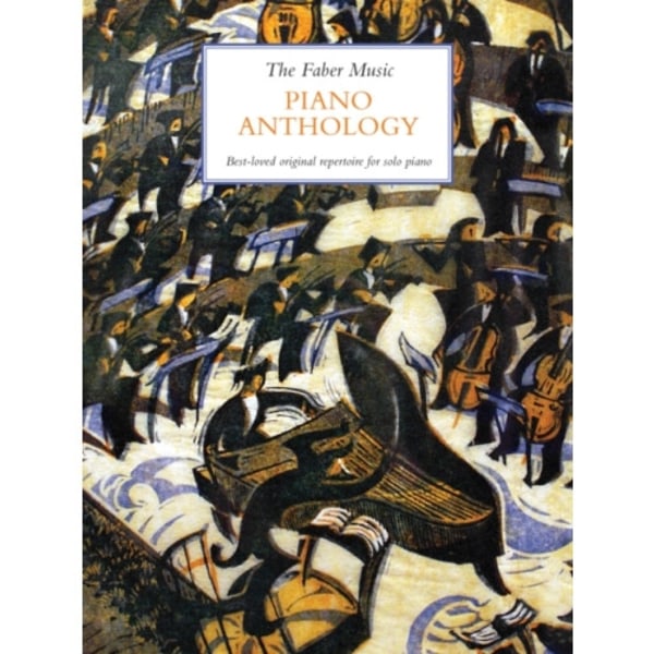 The Faber Music Piano Anthology (inbunden, eng)