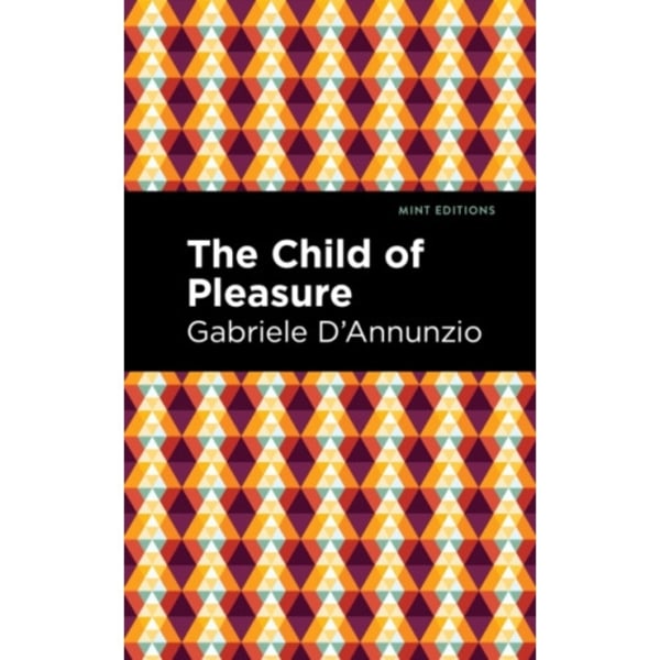 The Child of Pleasure (häftad, eng)