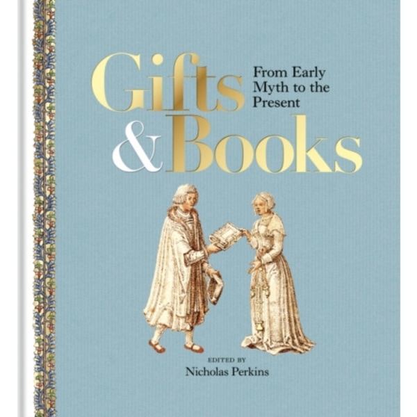Gifts and Books (inbunden, eng)