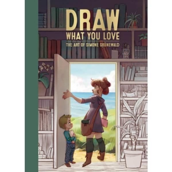 Draw What You Love (inbunden, eng)