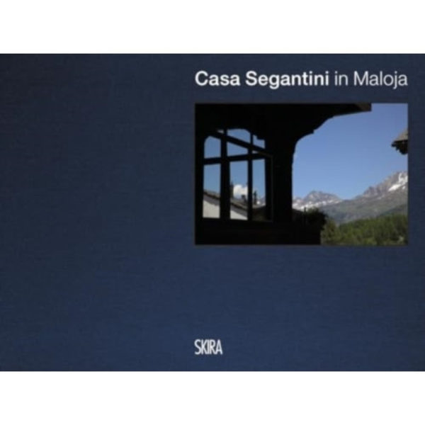 Casa Segantini (Multilingual edition) (inbunden, eng)