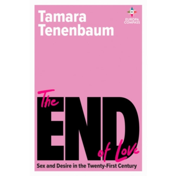 The End of Love (häftad, eng)