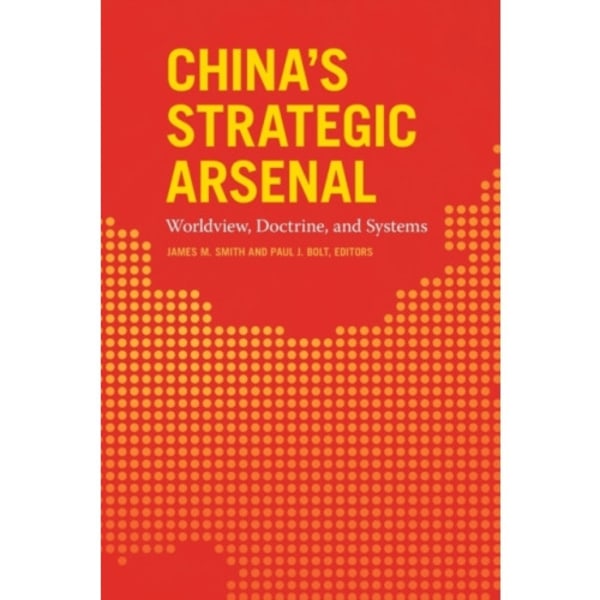 China's Strategic Arsenal (häftad, eng)