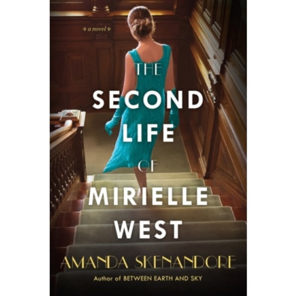 The Second Life of Mirielle West (häftad, eng)