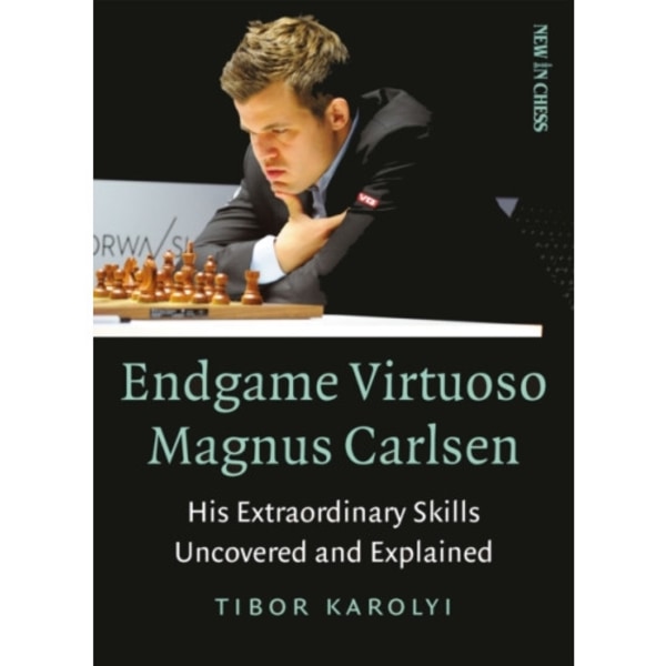 Endgame Virtuoso Magnus Carlsen Volume 1 (häftad, eng)