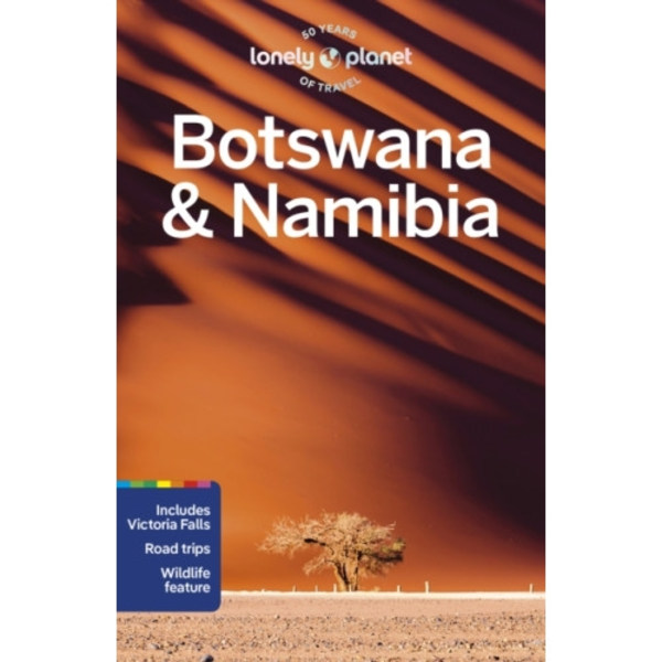 Lonely Planet Botswana & Namibia (häftad, eng)