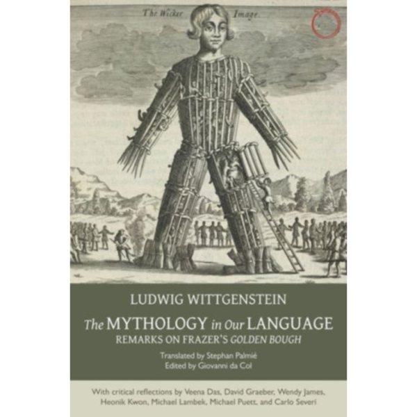 The Mythology in Our Language – Remarks on Frazer`s Golden Bough (häftad, eng)