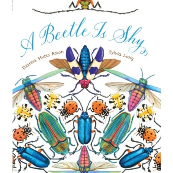 A Beetle Is Shy (inbunden, eng)