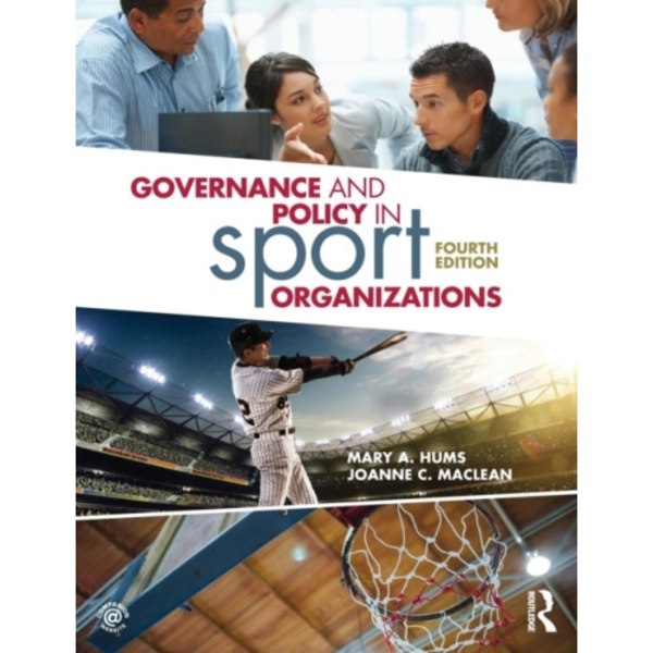 Governance and Policy in Sport Organizations (häftad, eng)