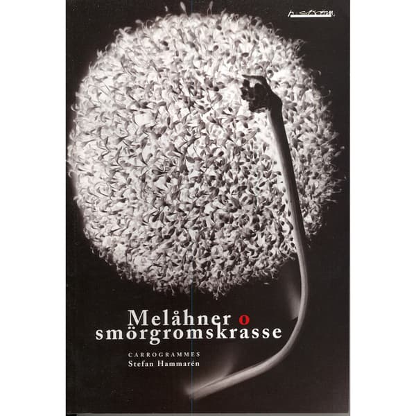 Melåhner o smörgromskrasse (häftad)