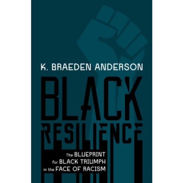 Black Resilience (inbunden, eng)