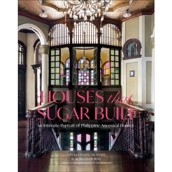 Houses that Sugar Built (inbunden, eng)