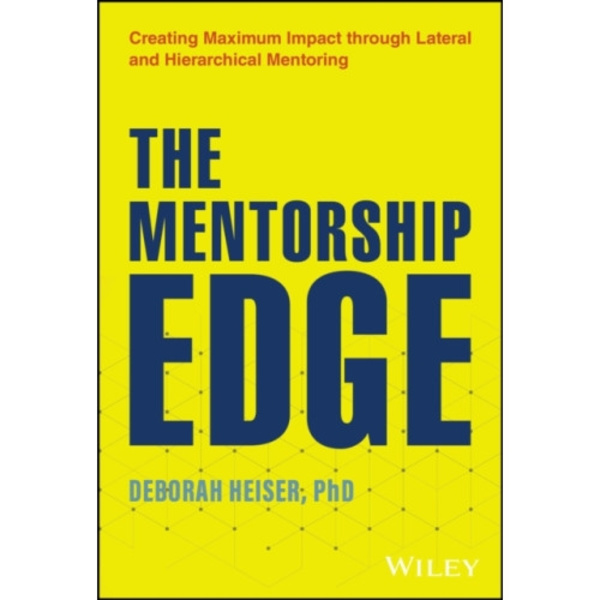 The Mentorship Edge (inbunden, eng)