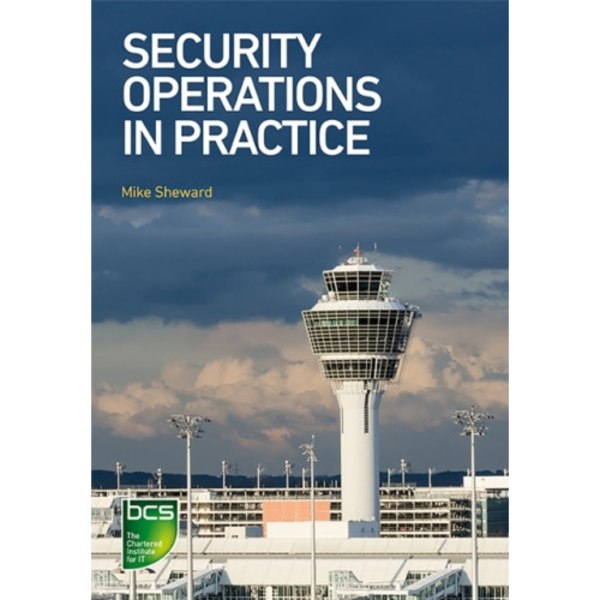 Security Operations in Practice (häftad, eng)