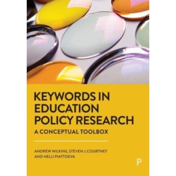 Keywords in Education Policy Research (häftad, eng)