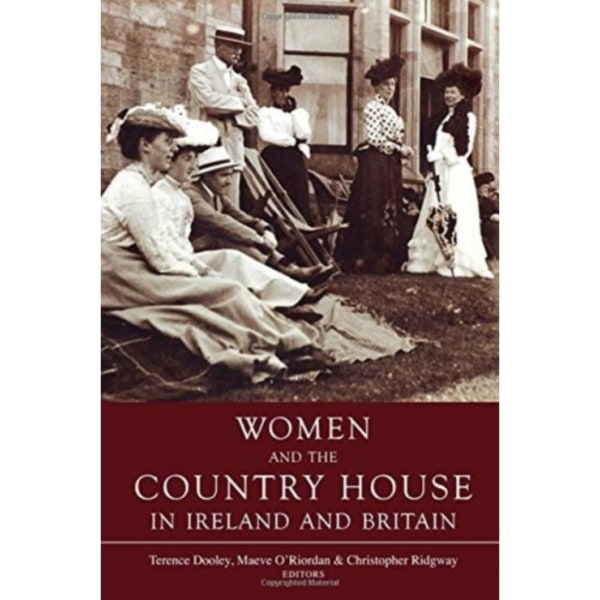 Women and the Country House in Ireland and Britain (häftad, eng)