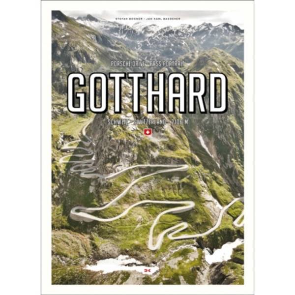 Porsche Drive - Pass Portrait - Gotthard (inbunden, eng)