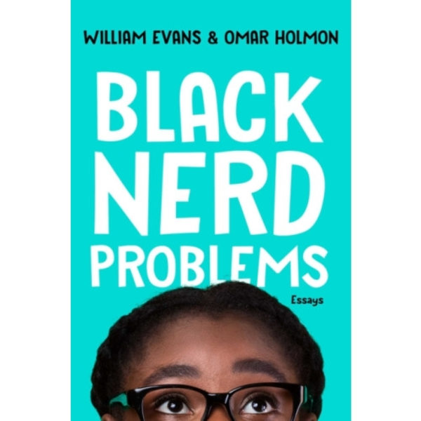Black Nerd Problems (häftad, eng)